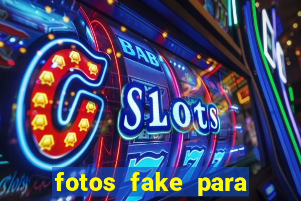 fotos fake para status do whatsapp